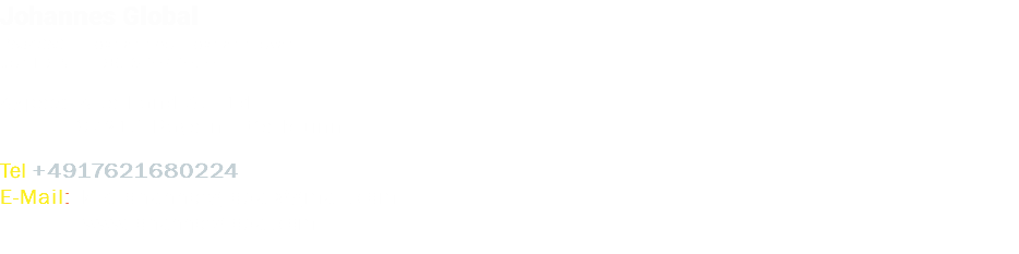 Johannes Global Владелец: Hovhannes Hovhannisyan Ust-ID-Nr.: DE362072030 Адрес: Alte Land Str 1d 97218 Bayern - Gerbrunn Tel.+4917621680224 E-Mail: kfz.johannesglobal@gmail.com www.johannesglobal.com 